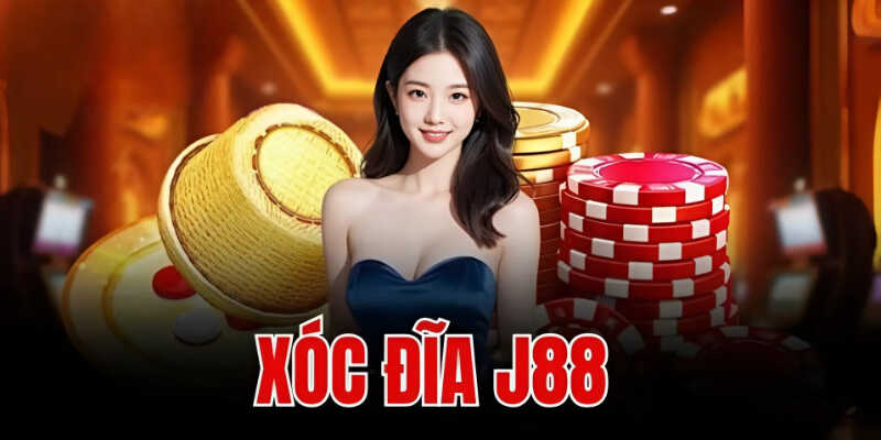 Xóc đĩa J88 dễ chơi dễ thắng